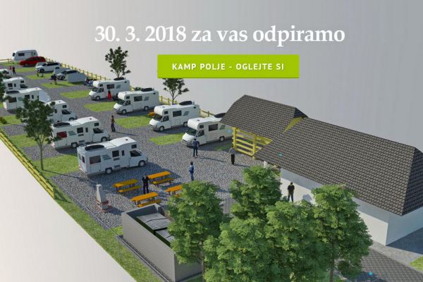 Kamp Polje - nov kamp v Sloveniji v letu 2018